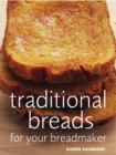 Image for Traditional breads for your breadmaker