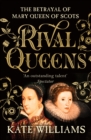 Image for Rival Queens: Elizabeth I and Mary