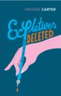 Image for Expletives deleted: selected writings