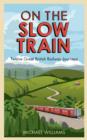 Image for On the slow train