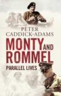 Image for Monty and Rommel: parallel lives