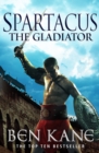 Image for Spartacus: the gladiator