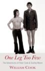 Image for One leg too few: the adventures of Peter Cook and Dudley Moore