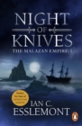 Image for Night of knives: a novel of the Malazan Empire