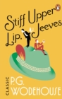 Image for Stiff upper lip, Jeeves