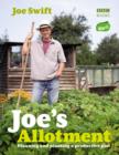 Image for Joe's allotment: planning and planting a productive plot