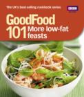 Image for 101 more low-fat feasts: triple-tested recipes