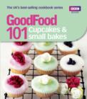 Image for 101 cupcakes &amp; small bakes: triple-tested recipes.