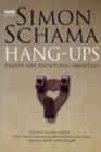 Image for Hang-ups: essays on painting (mostly)