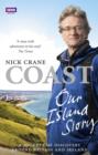Image for Coast: our island story : a journey of discovery around Britain and Ireland