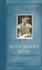 Image for Ruth Maier&#39;s Diary: A Jewish Girl&#39;s Life in Nazi Europe