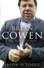 Image for Brian Cowen: the path to power