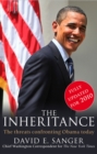 Image for The inheritance: a new president confronts the world
