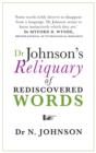 Image for Dr Johnson&#39;s reliquary of rediscovered words