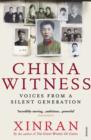 Image for China witness: voices from a silent generation