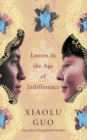 Image for Lovers in the age of indifference