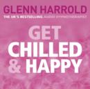 Image for Get Chilled and Happy