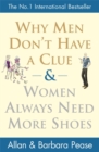 Image for Why men don&#39;t have a clue &amp; women always need more shoes