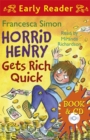 Image for Horrid Henry Early Reader: Horrid Henry Gets Rich Quick