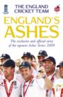 Image for England&#39;s Ashes  : the exclusive and official story of the npower Ashes series 2009