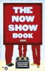 Image for The now show book