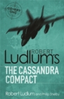 Image for Robert Ludlum&#39;s The Cassandra compact