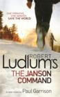 Image for Robert Ludlum&#39;s The Janson Command