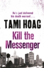 Image for Kill The Messenger