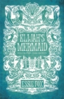 Image for Elijah&#39;s mermaid