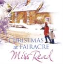 Image for Christmas at Fairacre : &quot;No Holly for Miss Quinn&quot;, &quot;The Christmas Mouse&quot;