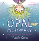 Image for Opal Moonbaby: Opal Moonbaby