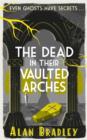 Image for The dead in their vaulted arches