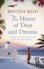 Image for The House of Dust and Dreams