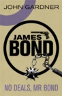 No deals, Mr Bond - Gardner, John