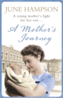 Image for A Mother&#39;s Journey