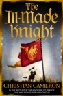Image for The Ill-Made Knight