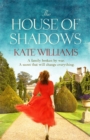 Image for The house of shadows