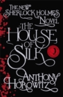 Image for The House of Silk : The Bestselling Sherlock Holmes Novel