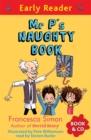 Image for Early Reader: Mr P&#39;s Naughty Book