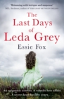 Image for The Last Days of Leda Grey