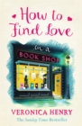 Image for How to find love in a book shop