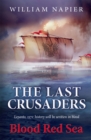 Image for The Last Crusaders: Blood Red Sea