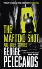 Image for The Martini Shot and Other Stories