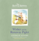 Image for Wisher and the runaway piglet