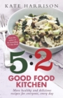 Image for The 5:2 Good Food Kitchen