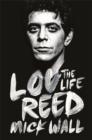 Image for Lou Reed : The Life