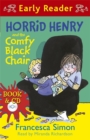 Image for Horrid Henry Early Reader: Horrid Henry and the Comfy Black Chair