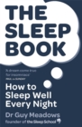 Image for The sleep book  : how to sleep well every night