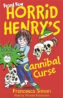Image for Horrid Henry&#39;s Cannibal Curse