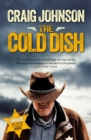 Image for The Cold Dish : The gripping first instalment of the best-selling, award-winning series - now a hit Netflix show!